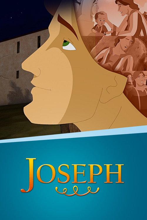 Joseph: Beloved Son, Rejected Slave, Exalted Ruler 2015 official movie poster