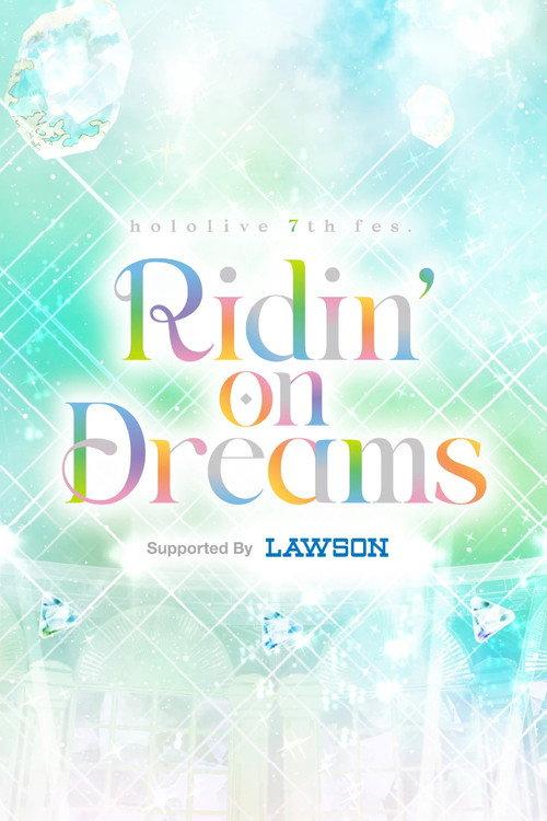 hololive 7th fes. Ridin’ on Dreams Day 2 Stage 3 2026 official movie poster