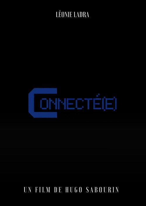 Connecté(e) 2025 official movie poster