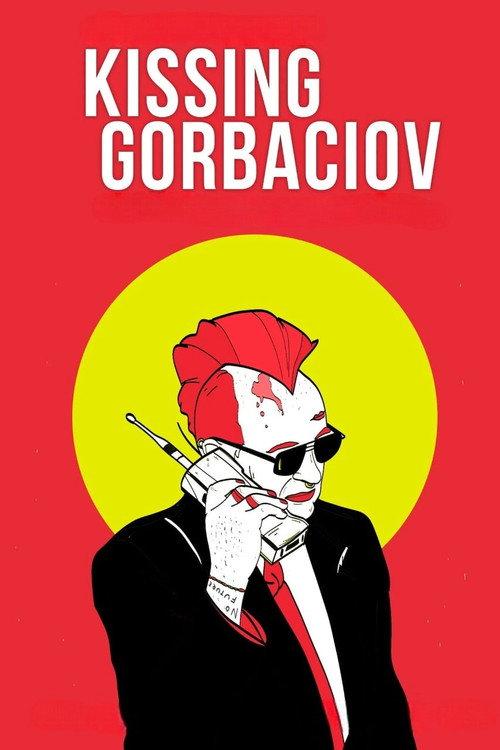 Kissing Gorbaciov 2023 official movie poster