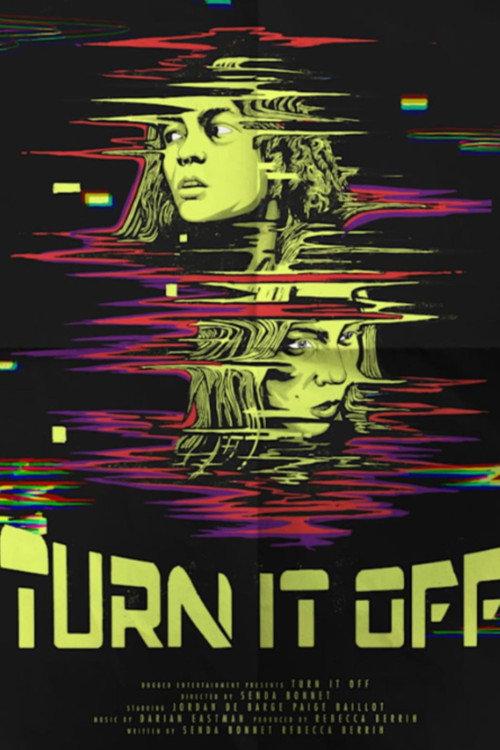 Turn It Off  official movie poster
