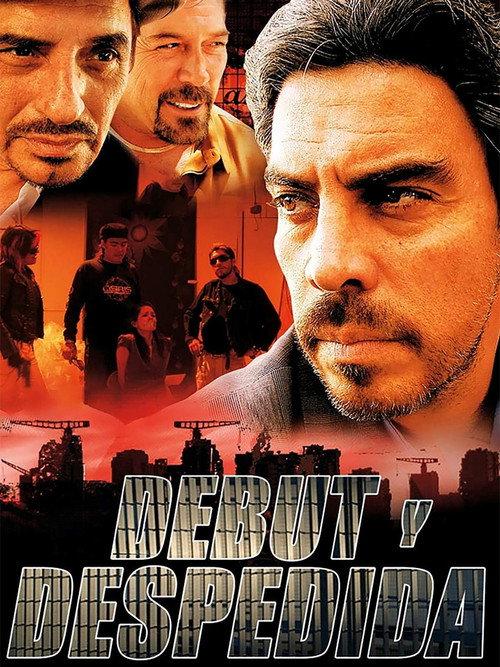 Debut y despedida 2006 official movie poster
