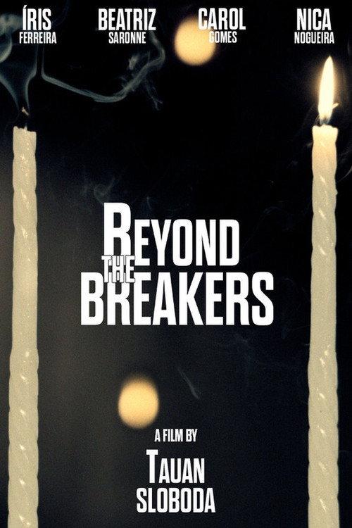 Beyond the Breakers 2025 official movie poster