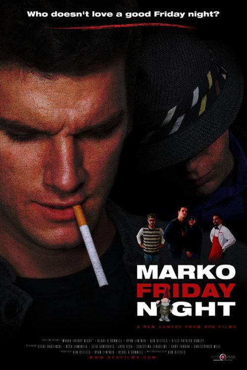 Marko Friday Night 2013 official movie poster