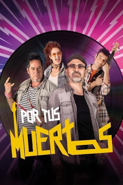 Por tus muertos 2024 official movie poster