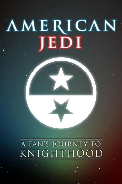American Jedi 2017 official movie poster