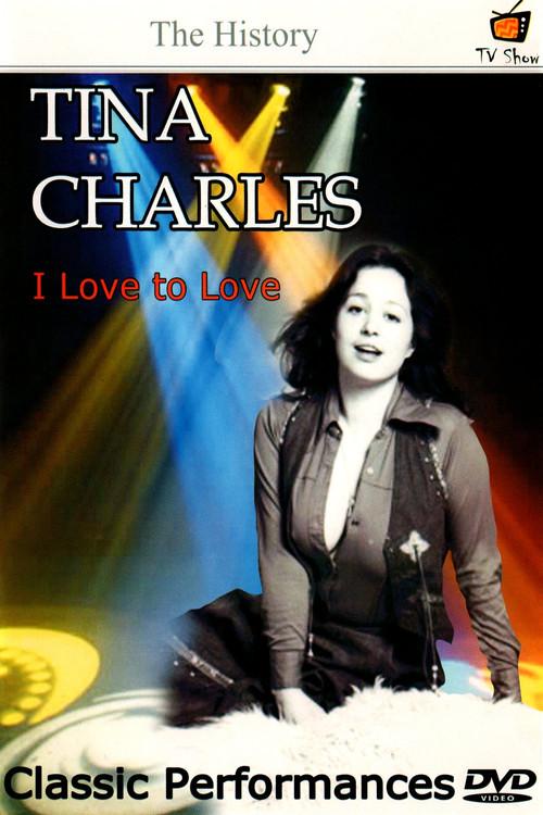 Tina Charles: I Love to Love 2006 official movie poster