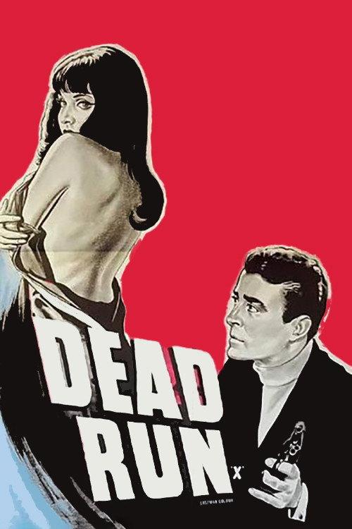 Dead Run 1967 official movie poster