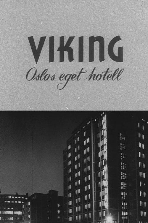 Oslofilm: Viking: Oslos eget hotell 1953 official movie poster