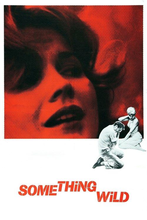 Something Wild 1961 official movie poster
