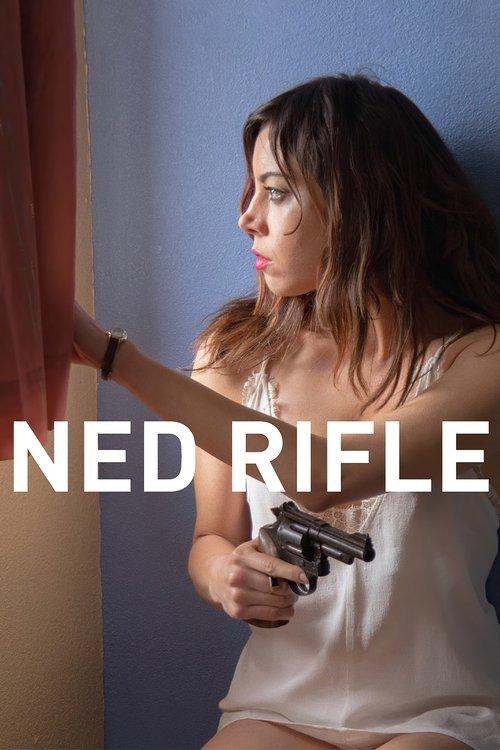 Ned Rifle 2015 official movie poster