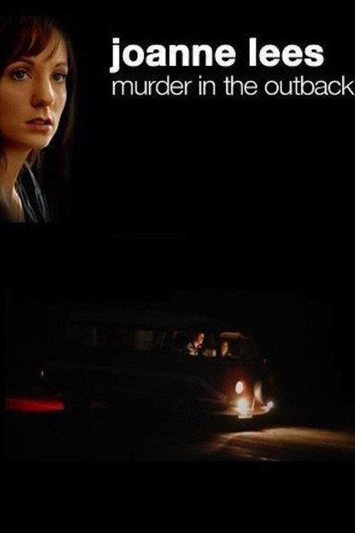 Joanne Lees: Murder in the Outback 2007 official movie poster