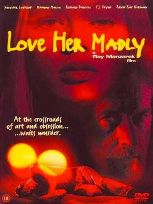Love Her Madly 2000 official movie poster
