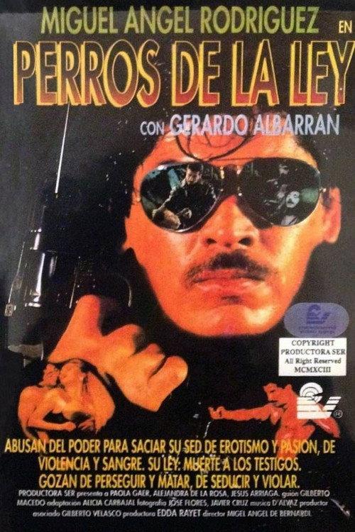 Perros de la ley 1993 official movie poster
