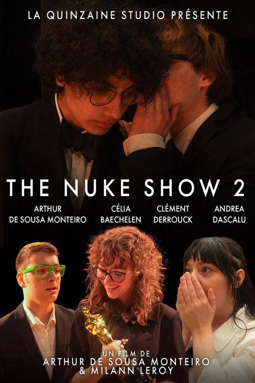 The Nuke Show 2 2024 official movie poster