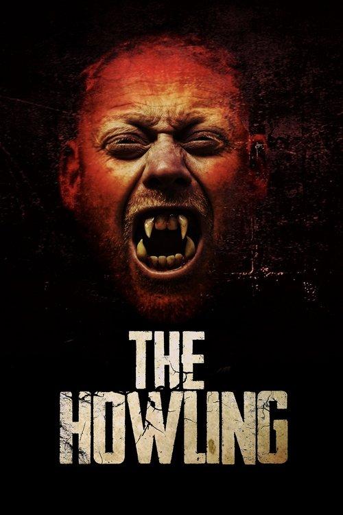 The Howling 2017 official movie poster