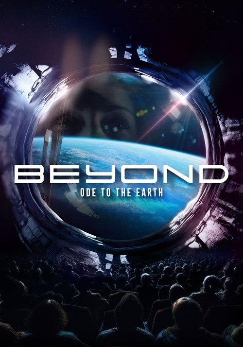 Beyond, ode to the Earth 2024 official movie poster