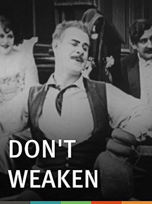 Don't Weaken! 1920 official movie poster