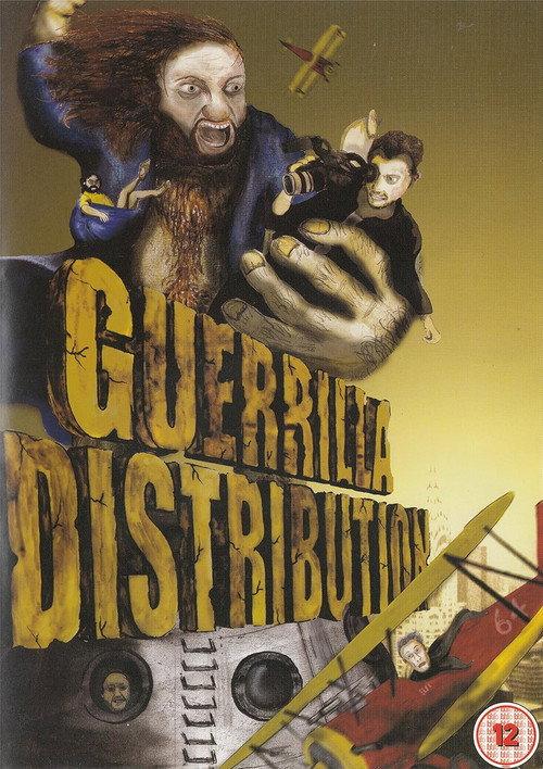 Guerrilla Distribution 2007 official movie poster