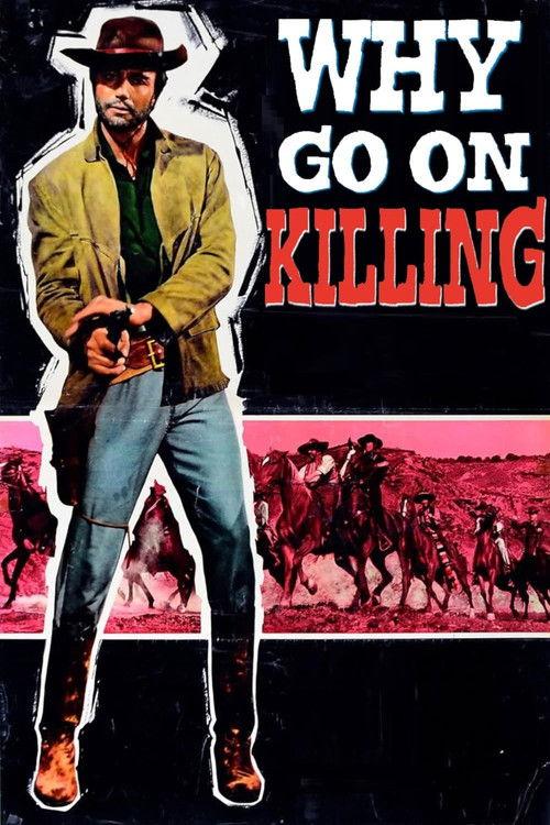 Why Go On Killing? 1965 official movie poster