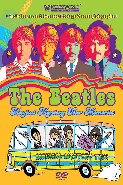 The Beatles: Magical Mystery Tour Memories 2008 official movie poster