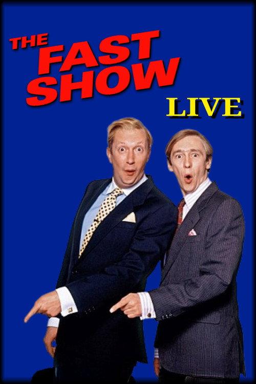 The Fast Show Live 1998 official movie poster