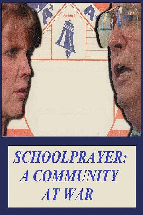 School Prayer: A Community at War 1999 official movie poster