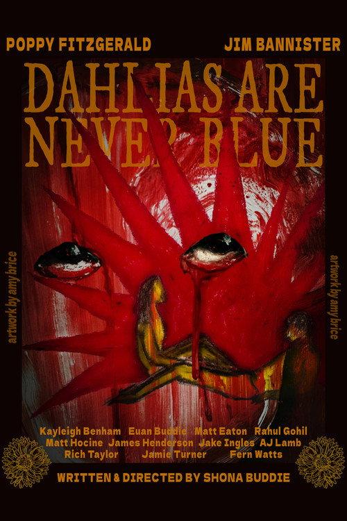 Dahlias are Never Blue 2025 official movie poster