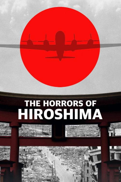 The Horrors Of Hiroshima official movie poster