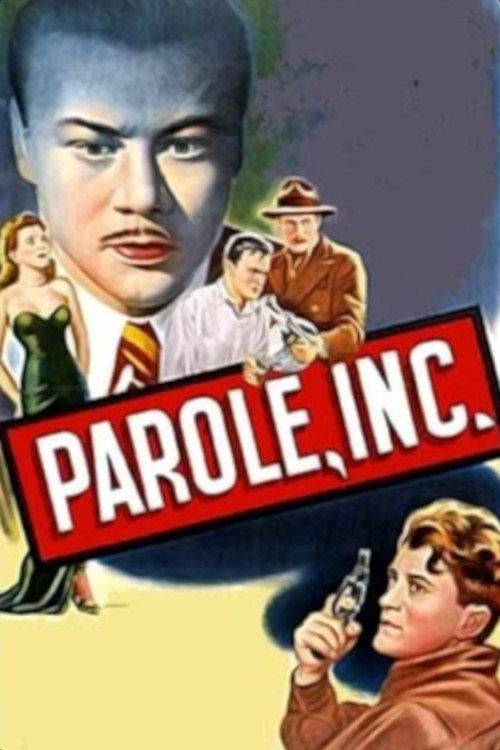 Parole, Inc. 1948 official movie poster
