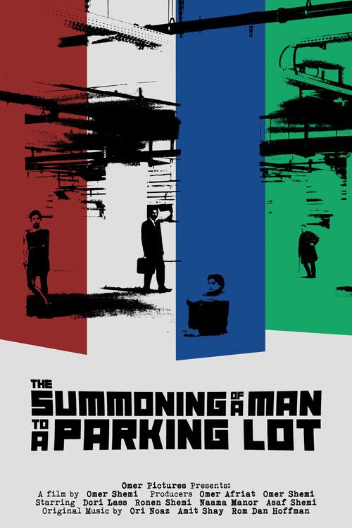 The Summoning of a Man to a Parking Lot 2022 official movie poster