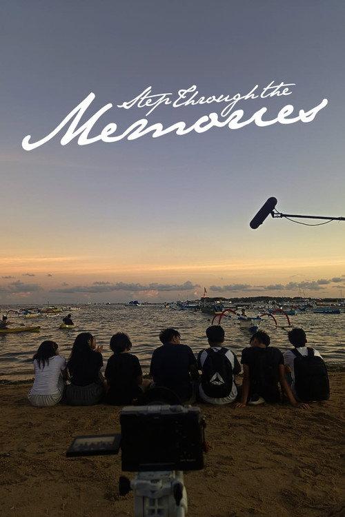 Step Through the Memories 2025 official movie poster