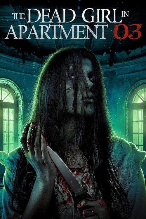 The Dead Girl in Apartment 03 2022 official movie poster