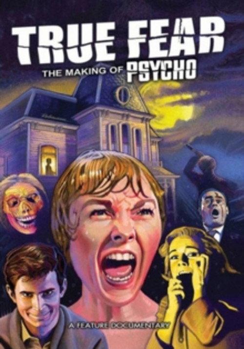 True Fear: The Making of Psycho 2015 official movie poster