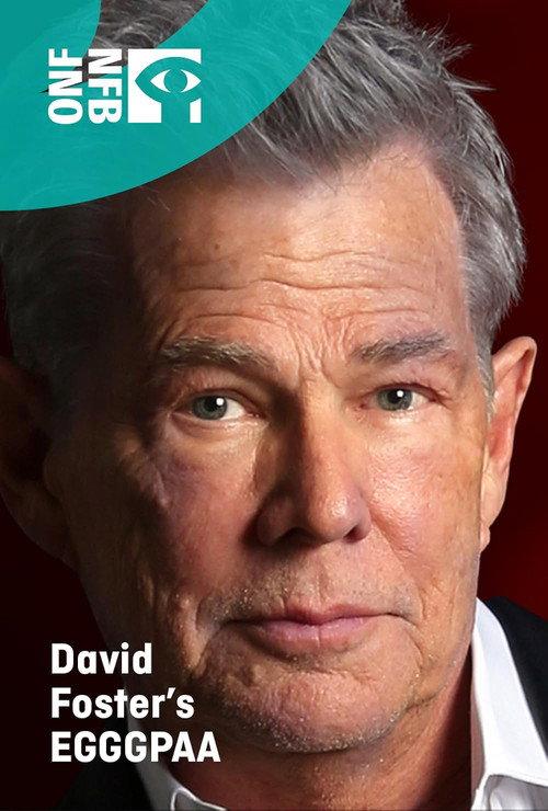 David Foster's EGGGPAA 2022 official movie poster