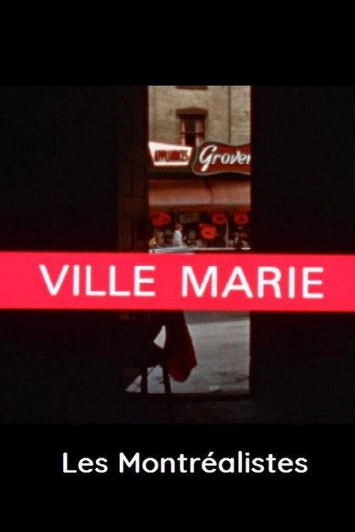 Ville-Marie 1965 official movie poster