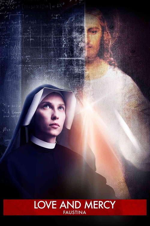 Faustina: Love and Mercy 2019 official movie poster