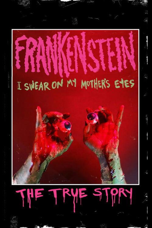 Frankenstein (I Swear on My Mother's Eyes) The True Story 1983 official movie poster