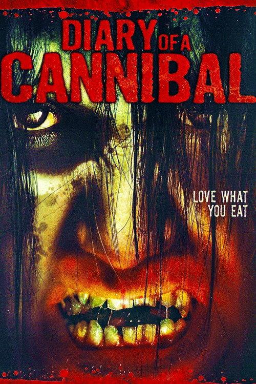 Diary of a Cannibal 2007 official movie poster