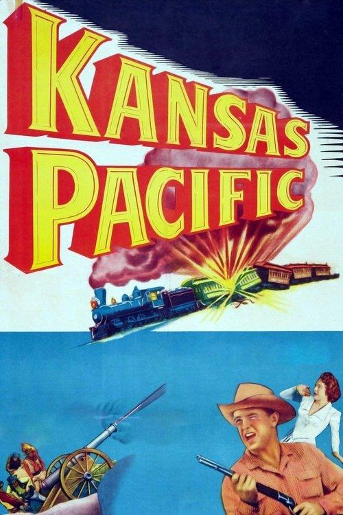 Kansas Pacific 1953 official movie poster