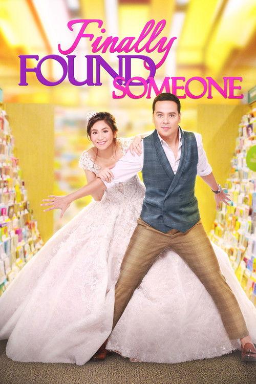 Finally Found Someone 2017 official movie poster