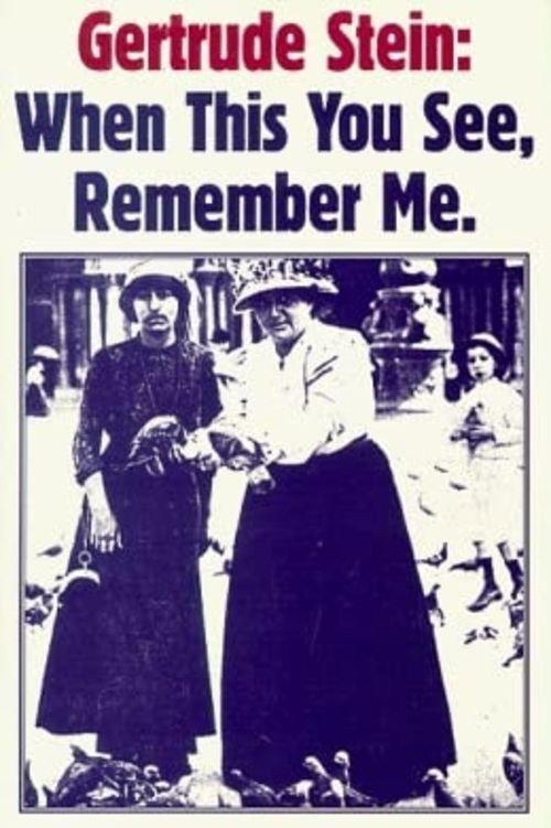 Gertrude Stein: When You See This, Remember Me 1970 official movie poster