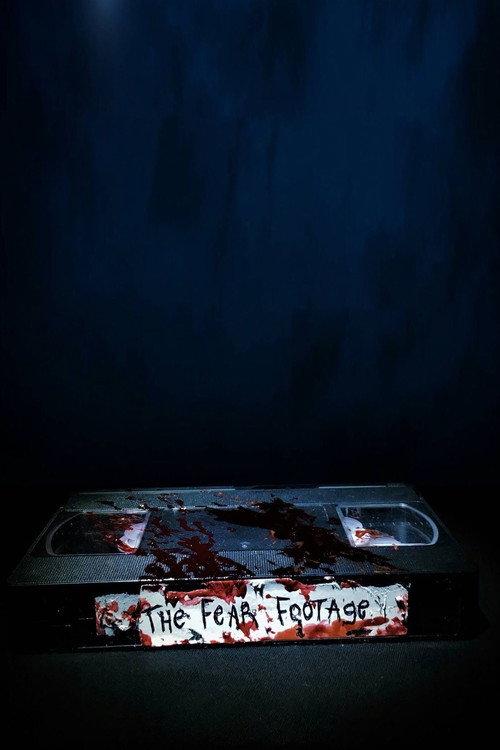 The Fear Footage 2018 official movie poster