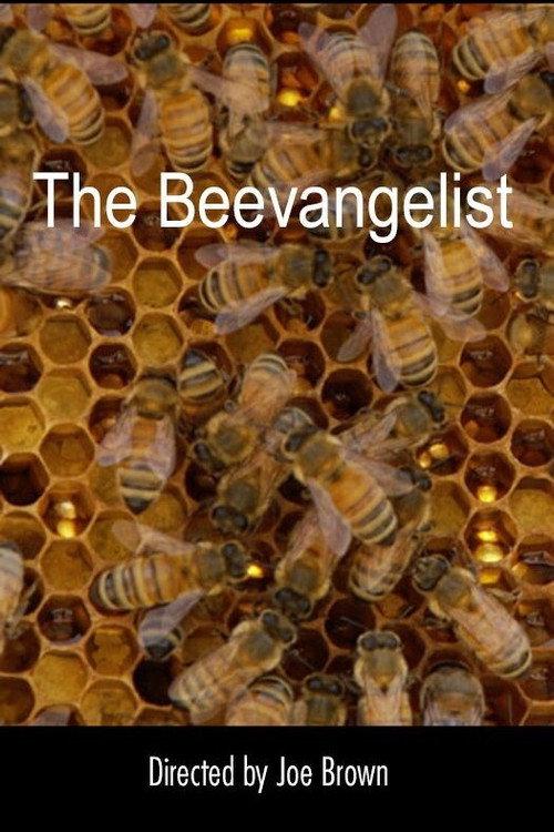 The Beevangelist 2020 official movie poster