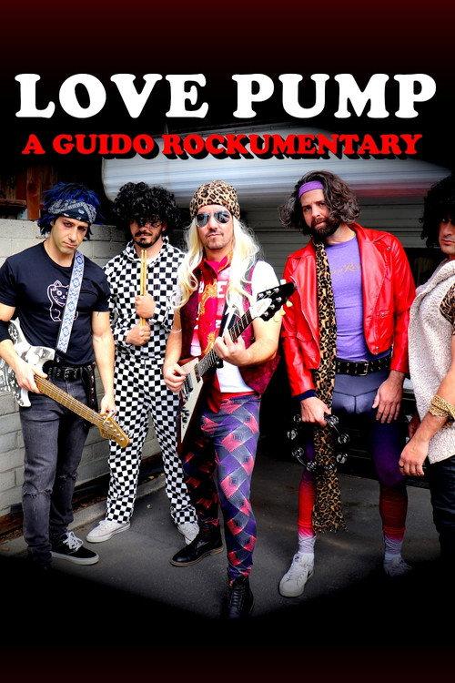 LovePump: A Guido Rockumentary  official movie poster