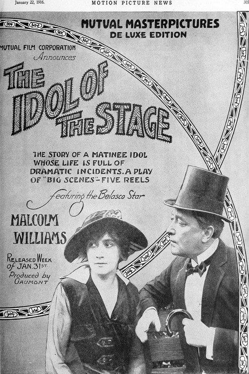 The Idol of the Stage 1916 official movie poster