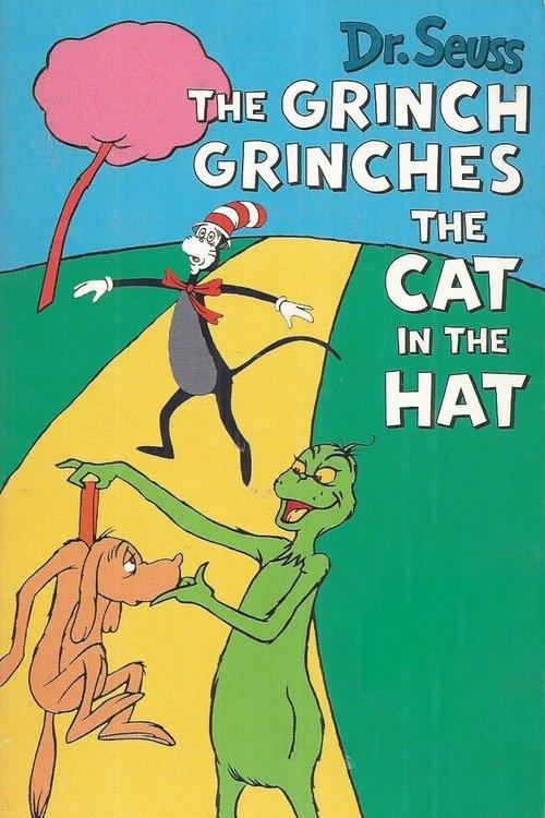The Grinch Grinches the Cat in the Hat 1982 official movie poster