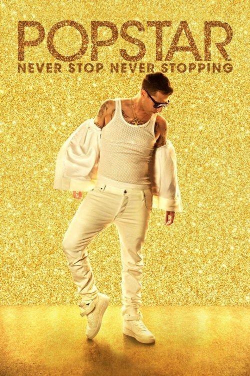 Popstar: Never Stop Never Stopping 2016 official movie poster