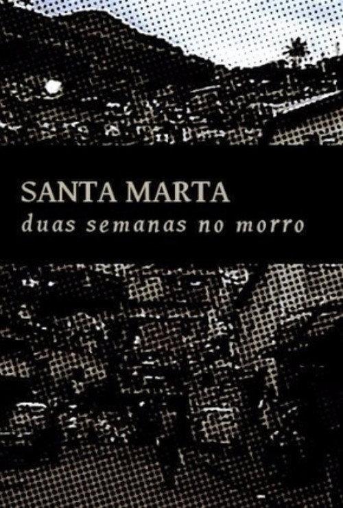 Santa Marta: Duas Semanas no Morro 1987 official movie poster