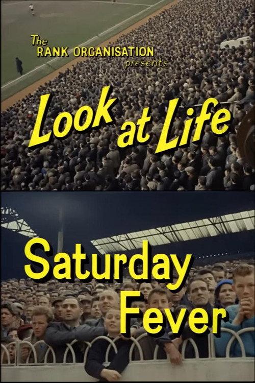 Look at Life: Saturday Fever 1960 official movie poster